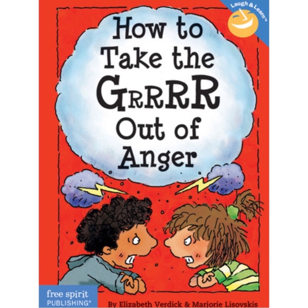 4/$15 🌻 NWT How to Take the Grrrr Out of Anger - Soft Cover Book